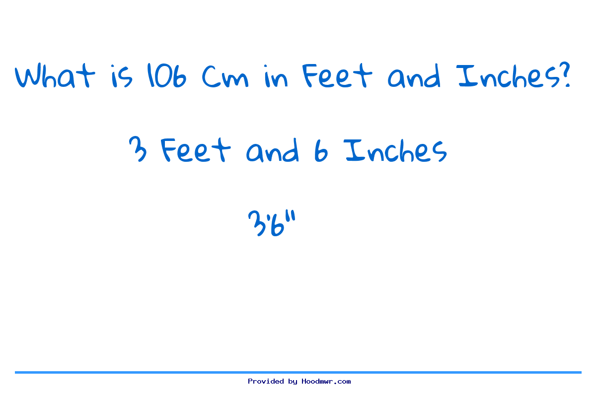 Answer for What is 106 CM in Feet and Inches?