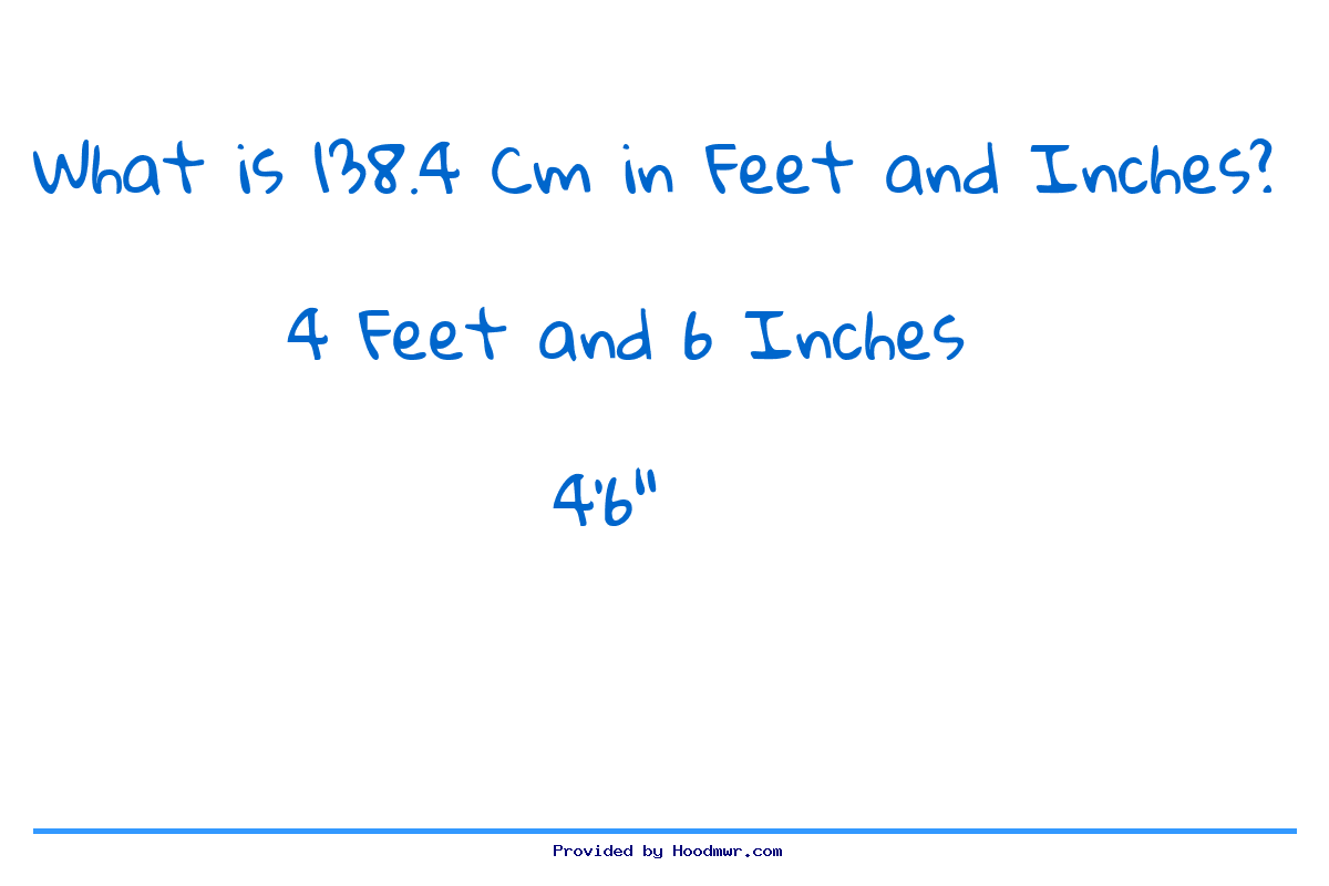 Answer for What is 138.4 CM in Feet and Inches?