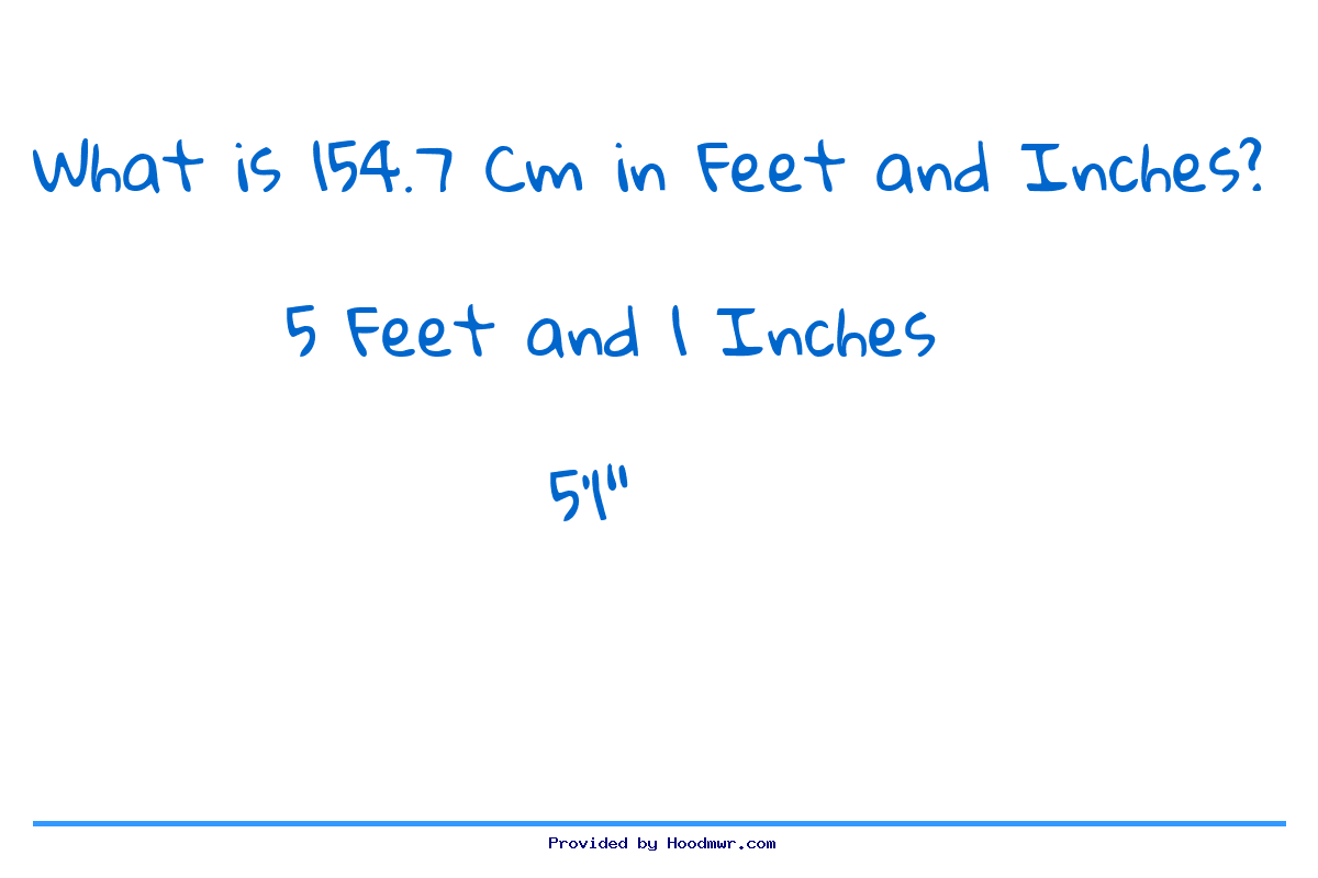 Answer for What is 154.7 CM in Feet and Inches?