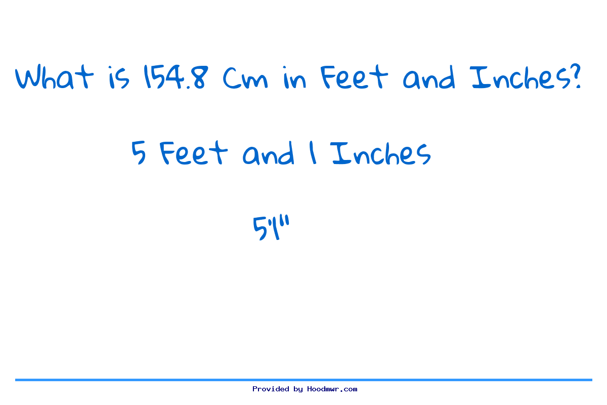 Answer for What is 154.8 CM in Feet and Inches?