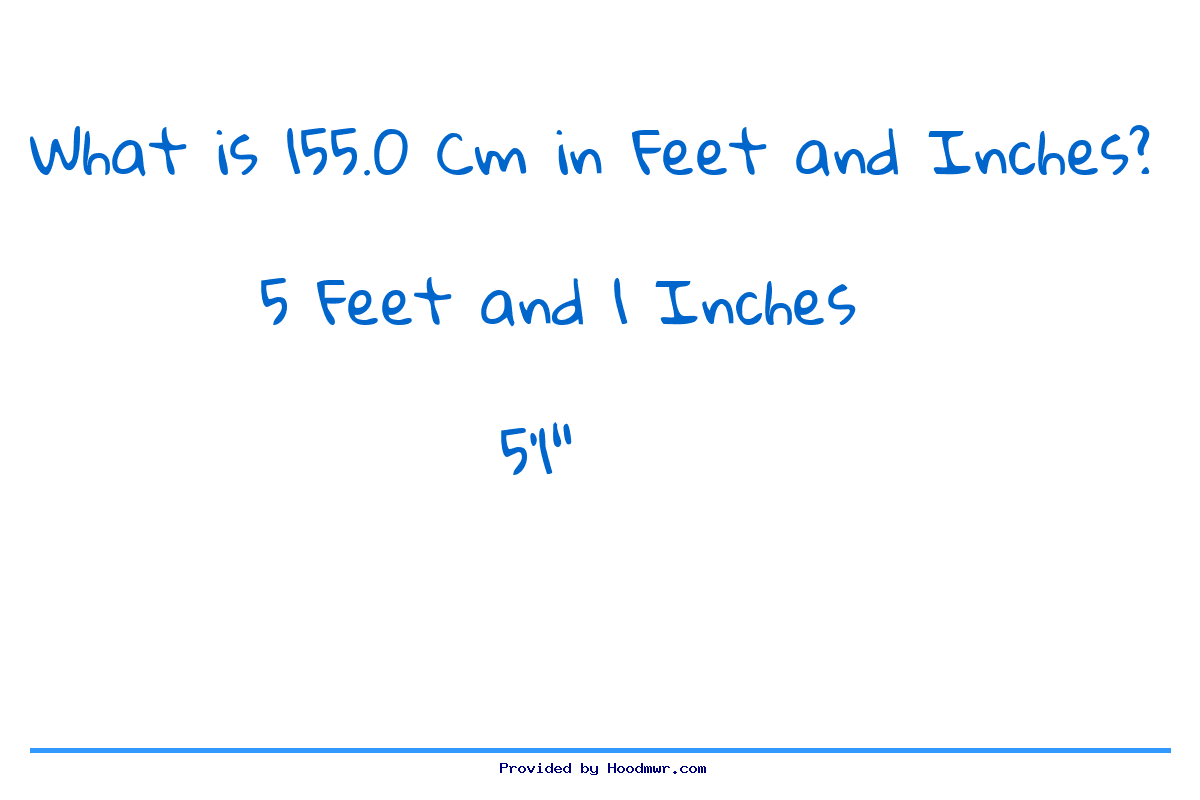 Answer for What is 155.0 CM in Feet and Inches?