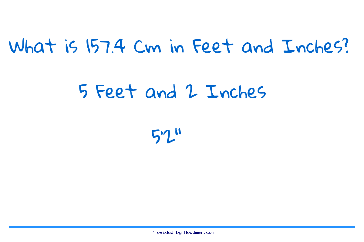 Answer for What is 157.4 CM in Feet and Inches?