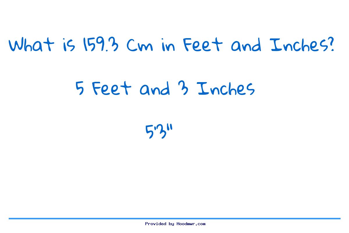 Answer for What is 159.3 CM in Feet and Inches?