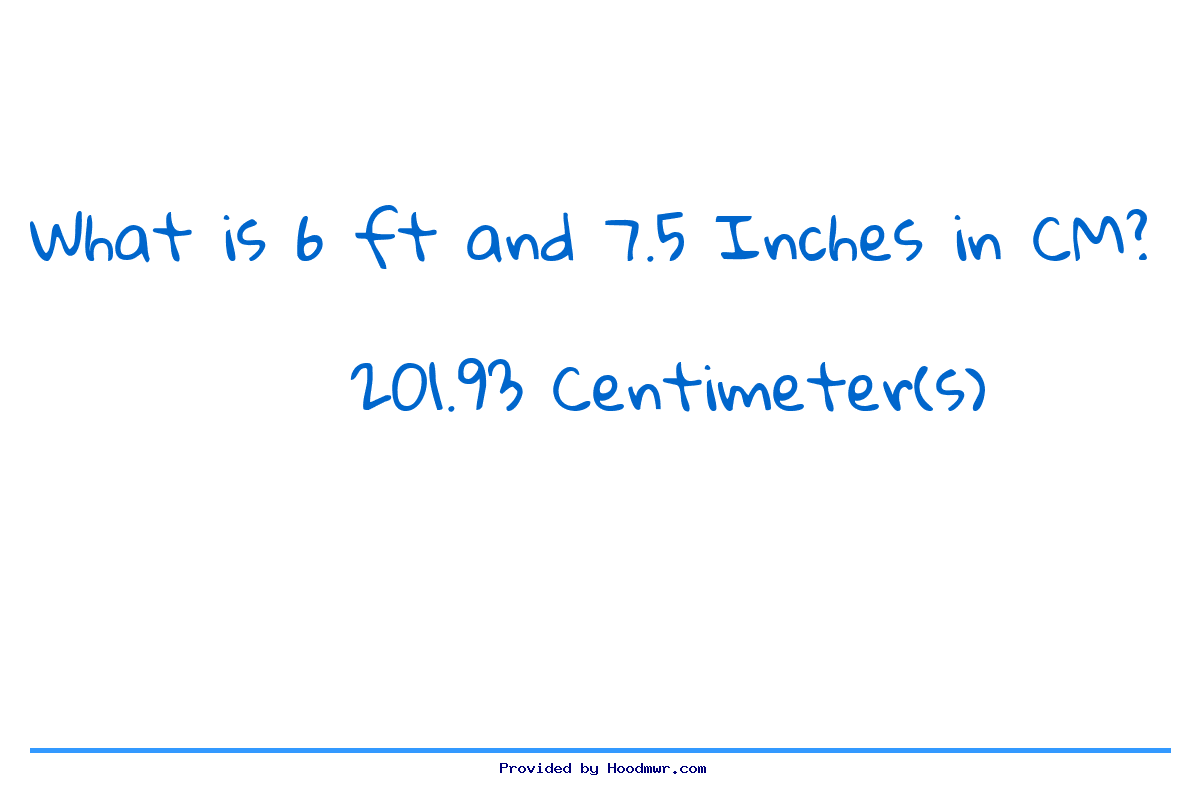 Answer for What is 6 Feet 7.5 Inches in Centimeters?