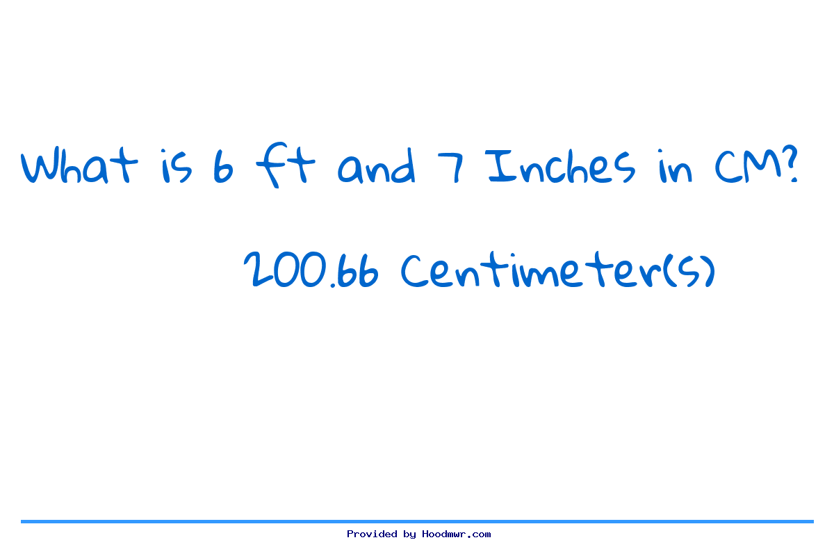 Answer for What is 6 Feet 7 Inches in Centimeters?