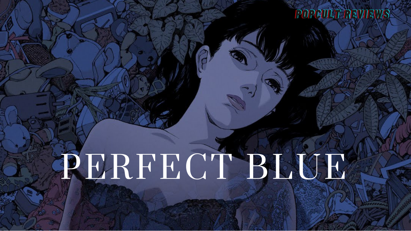 Perfect Blue