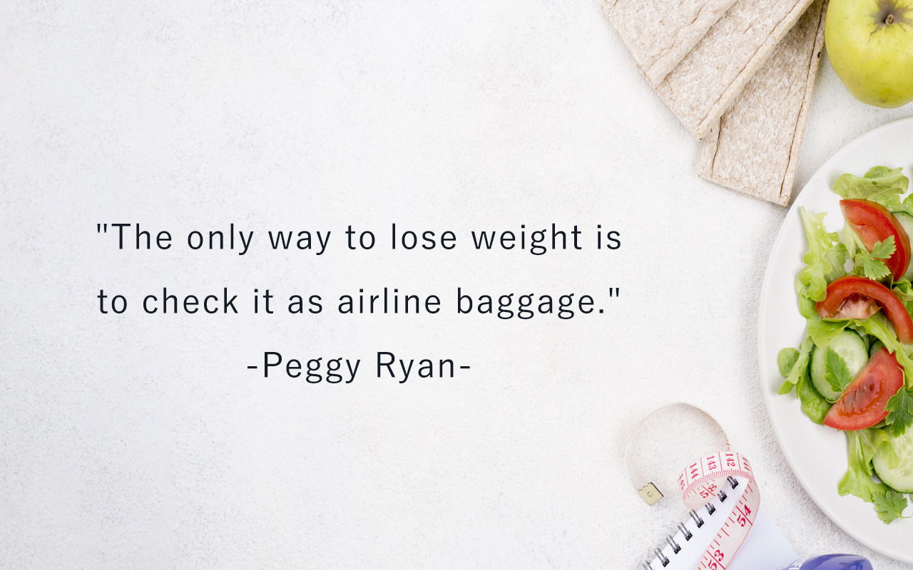 Weight Loss Quotes - Peggy Ryan