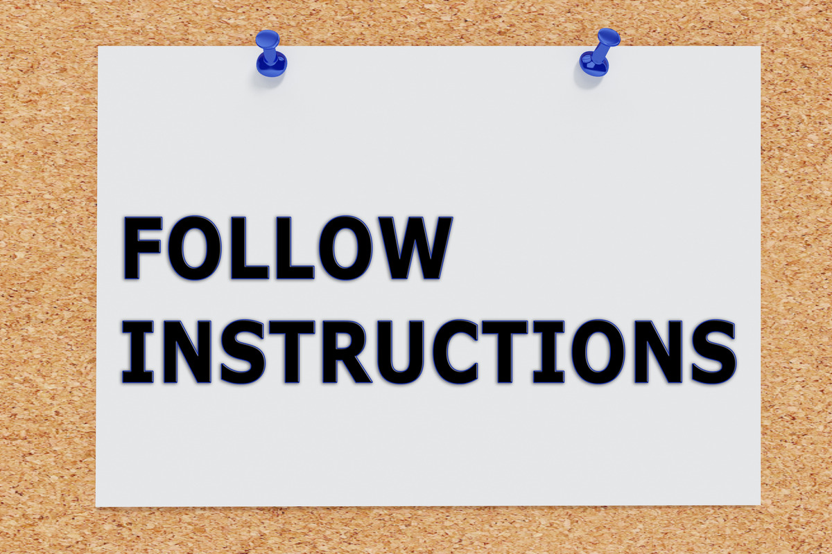 Follow the instructions